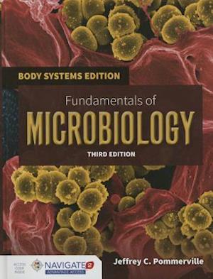 Fundamentals Of Microbiology: Body Systems Edition