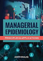 Managerial Epidemiology