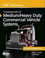 Fundamentals Of Medium/Heavy Duty Commercial Vehicle Systems Student Workbook