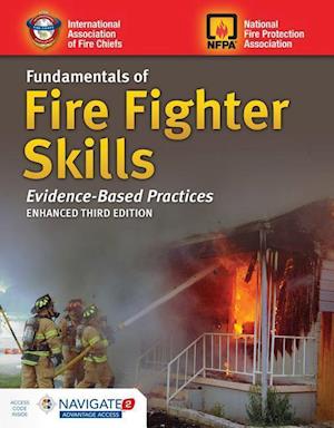 Fundamentals of Fire Fighter Skills Evidence-Based Practices