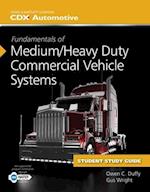 Fundamentals of Medium/Heavy Duty Commercial Vehicle Systems and Student Workbook