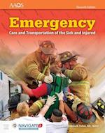 Emergency Care and Transportation of the Sick and Injured Includes Navigate Preferred Access