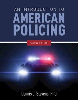 An Introduction to American Policing