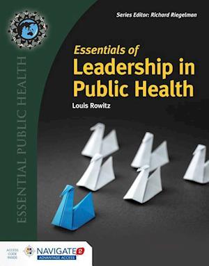 Essentials Of Leadership In Public Health