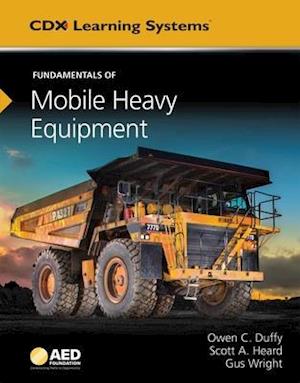 Fundamentals of Mobile Heavy Equipment Tasksheet Manual