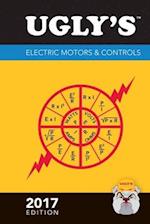 Ugly's Electric Motors  &  Controls, 2017 Edition