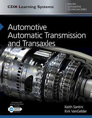 Automotive Automatic Transmission and Transaxles with 1 Year Access to Automotive Automatic Transmission and Transaxles Online