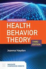 Introduction To Health Behavior Theory