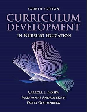 Curriculum Development In Nursing Education