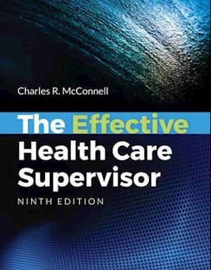 The Effective Health Care Supervisor