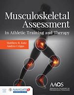 Musculoskeletal Assessment In Athletic Training  &  Therapy