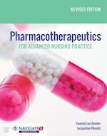 Pharmacotherapeutics for Advanced Nursing Practice, Revised Edition