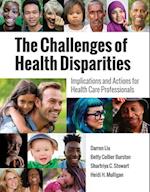 The Challenges of Health Disparities