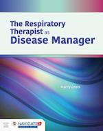 The Respiratory Therapist as Disease Manager