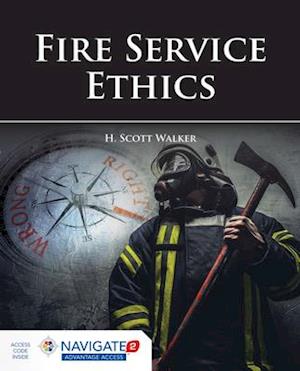 Fire Service Ethics