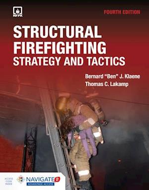 Structural Firefighting: Strategy And Tactics