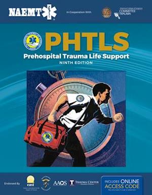 PHTLS 9E: Prehospital Trauma Life Support