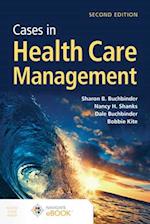Cases in Health Care Management