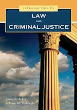 Introduction to Law & Criminal Justice