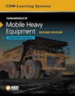 Fundamentals of Mobile Heavy Equipment Tasksheet Manual