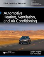 Automotive Heating, Ventilation, and Air Conditioning with 1 Year Access to Automotive Heating, Ventilation, and Air Conditioning Online