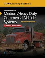 Fundamentals of Medium/Heavy Duty Commercial Vehicle Systems Student Workbook