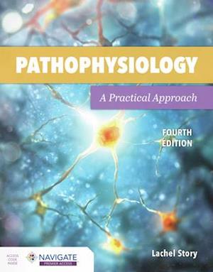 Pathophysiology: A Practical Approach