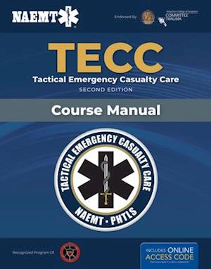 Spanish TECC: Atención táctica a víctimas en emergencias, segunda edición, manual del curso