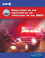 EVOS Spanish: Operación segura de vehículos de emergencia de los SEM