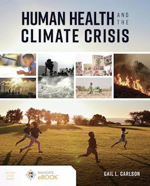 Human Health and the Climate Crisis