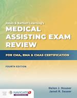 Medical Assisting Exam Review For CMA, RMA  &  CMAS Certification