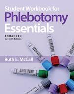 Student Workbook For Phlebotomy Essentials, Enhanced Edition