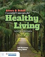 Alters & Schiff Essential Concepts for Healthy Living