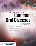 Color Atlas Of Common Oral Diseases, Enhanced Edition