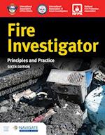 Fire Investigator: Principles and Practice