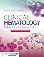 Clinical Hematology: Theory  &  Procedures, Enhanced Edition