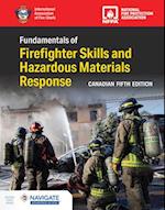 Canadian Fundamentals of Firefighter Skills and Hazardous Materials Response Includes Navigate Advantage Access