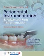 Fundamentals Of Periodontal Instrumentation And Advanced Root Instrumentation, Enhanced