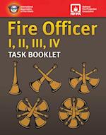 Fire Officer I, II, III, IV Task Booklet