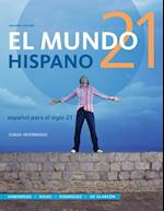El mundo 21 hispano Cuaderno para los hispanohablantes