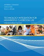 Technology Integration for Meaningful Classroom Use