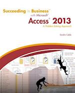 Succeeding in Business with Microsoft Access 2013