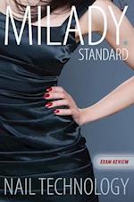 Exam Review for Milady Standard Nail Technology