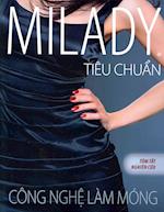 Vietnamese Translated Study Summary for Milady Standard Nail Technology