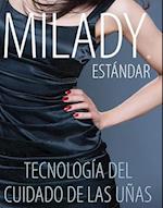 Spanish Translated, Milady Standard Nail Technology