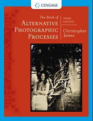 The Book of Alternative Photographic Processes