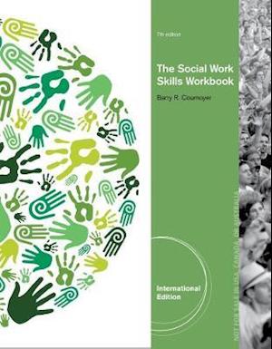 The Social Work Skills Workbook, International Edition
