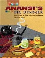 Our World Readers: Anansi's Big Dinner