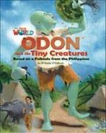 Our World Readers: Odon and the Tiny Creatures