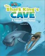 Our World Readers: The Shark King's Cave